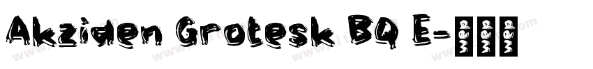Akziden Grotesk BQ E字体转换